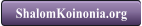 ShalomKoinonia.org